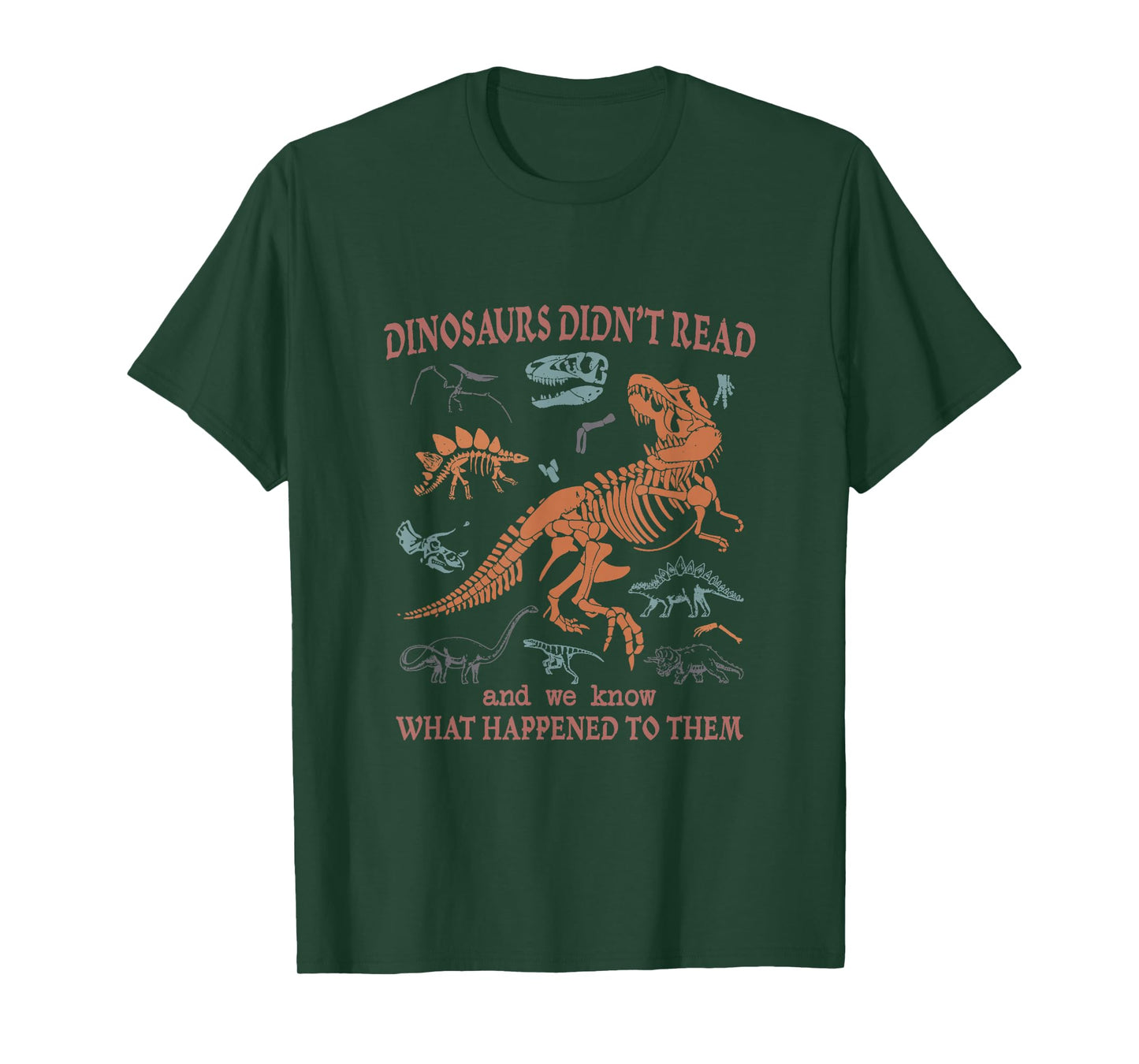 Dinosaurs Did Not Read Funny Bookish Teacher Book Reading T-Shirt