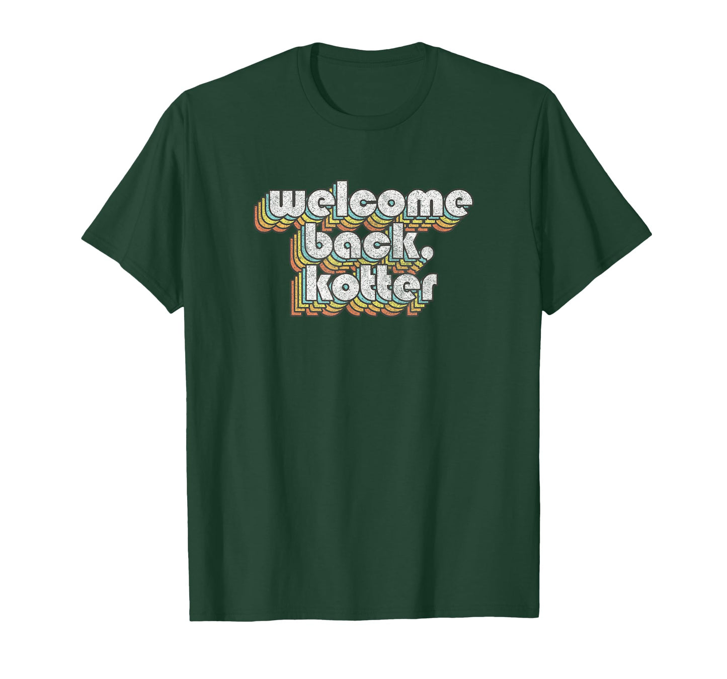 Welcome Back Kotter Movies Vintage Funny Saying Sarcastic T-Shirt