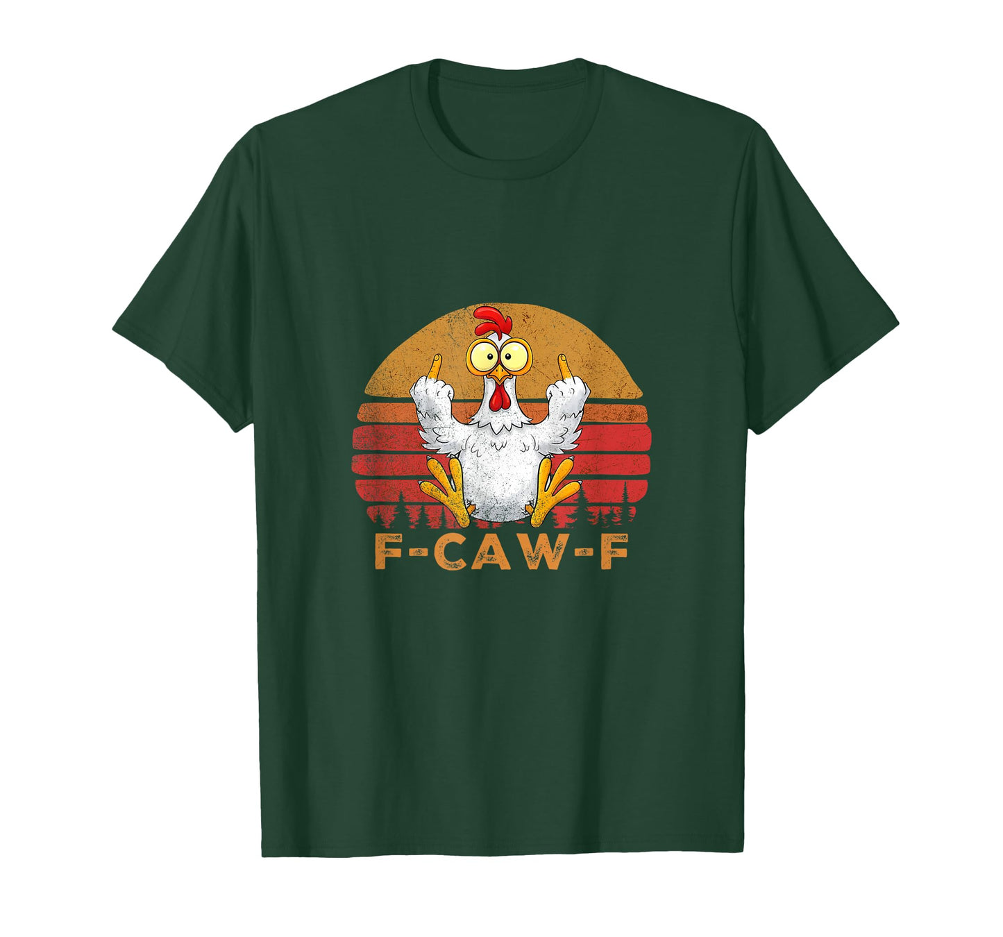 F-Caw-F Funny Chicken Sarcastic Rooster T-Shirt