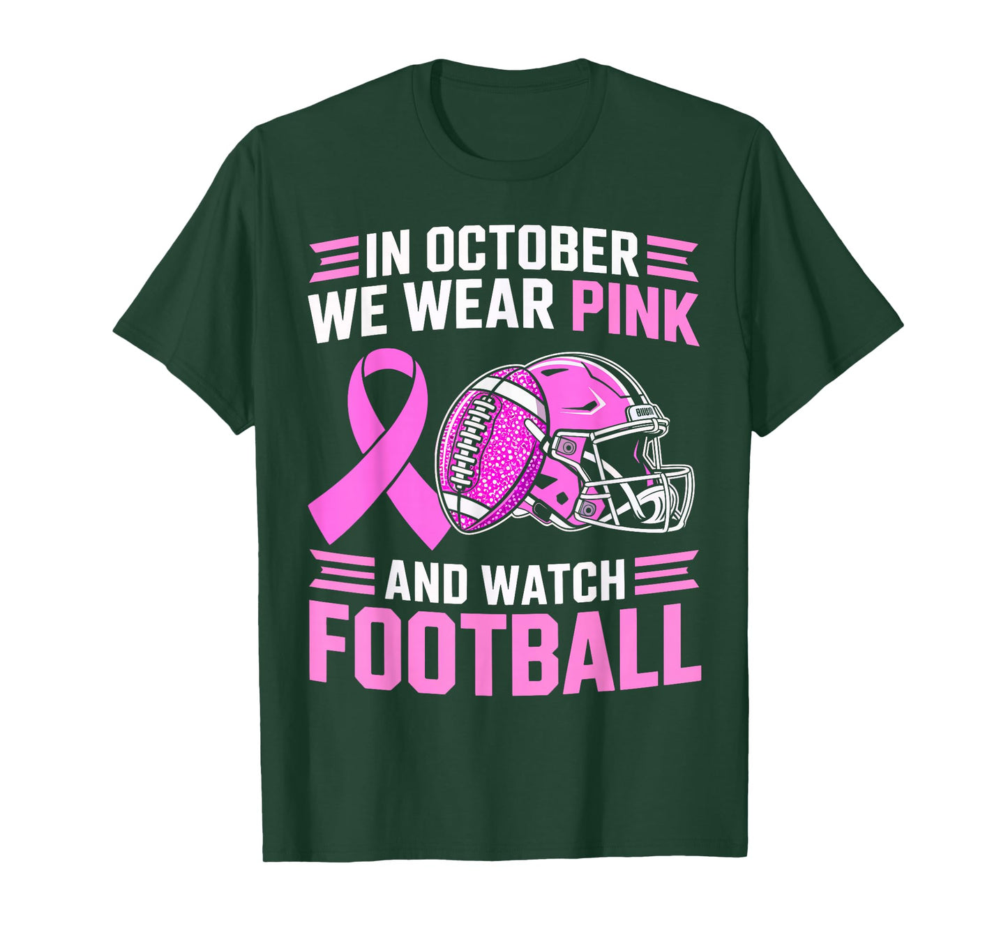 in October We Wear Pink Football Breast Cancer Awareness T-Shirt
