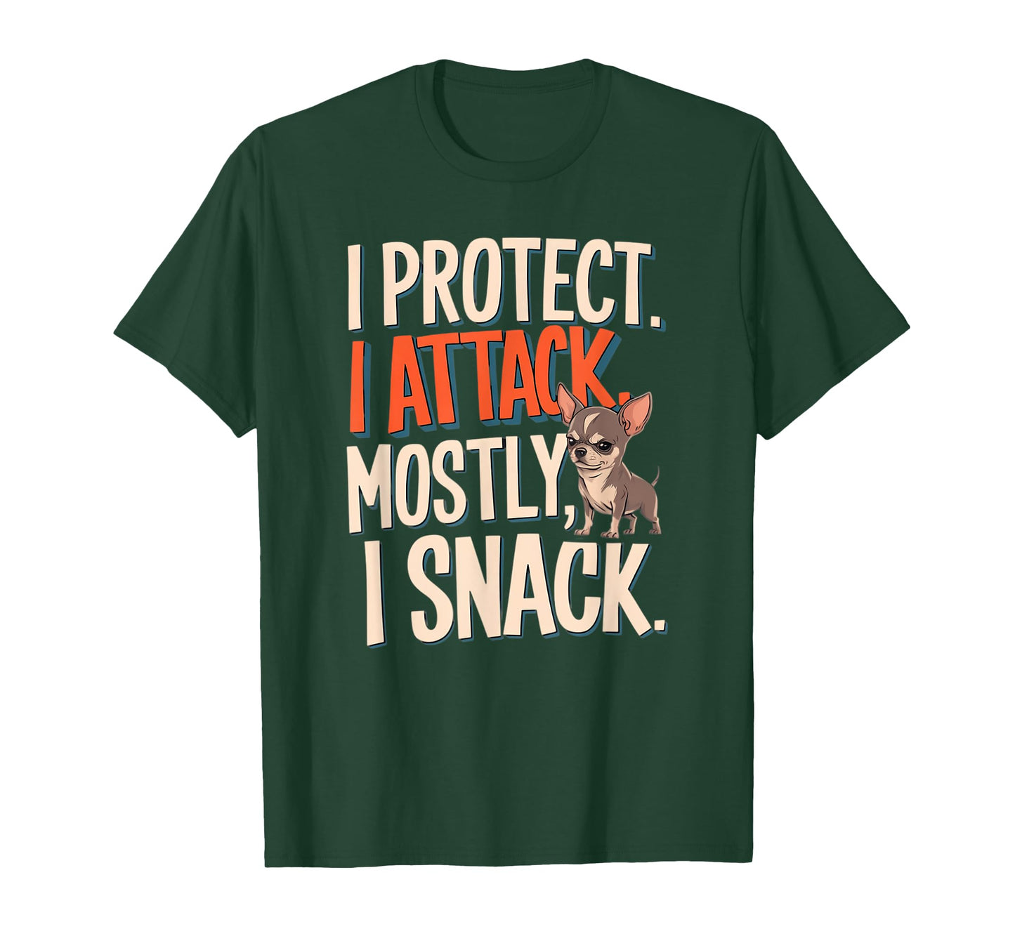 Chihuahua I Protect Toy Dog Chihuahua Dog Mom Lover T-Shirt