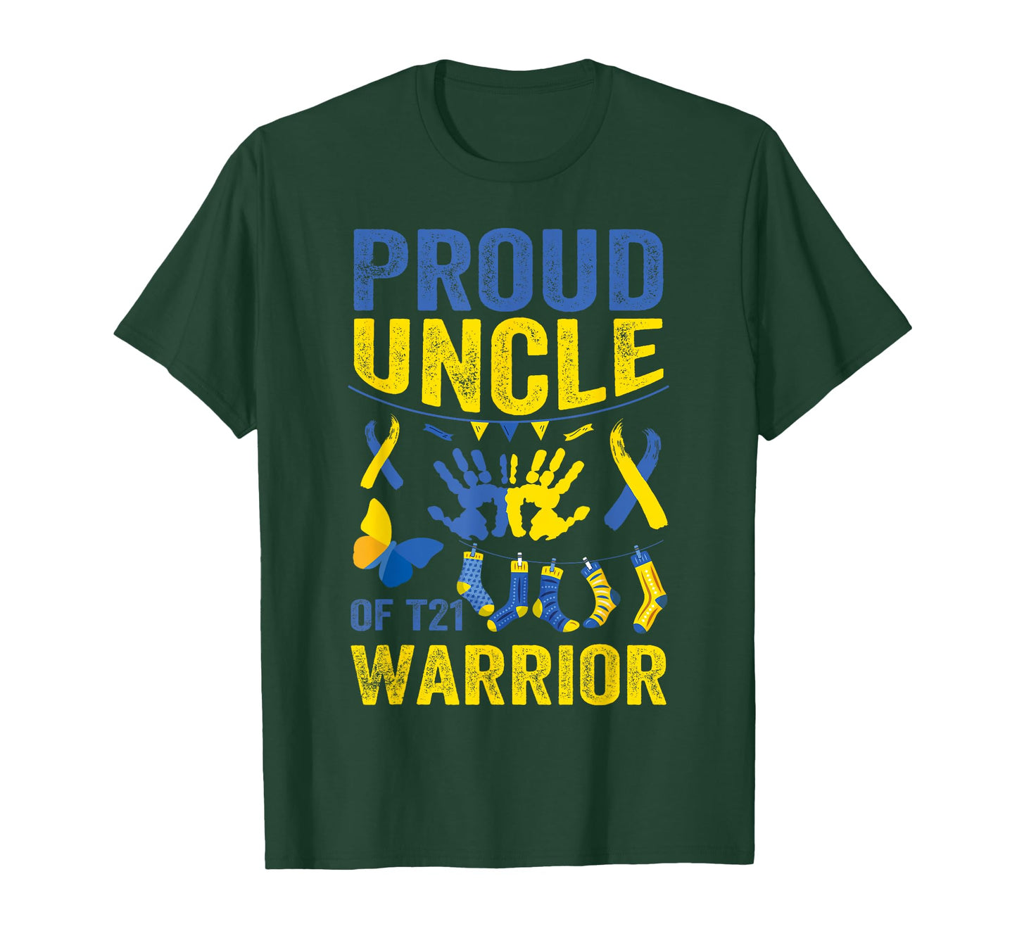 Proud Uncle Of T21 Warrior Down Syndrome Awareness T21 T-Shirt