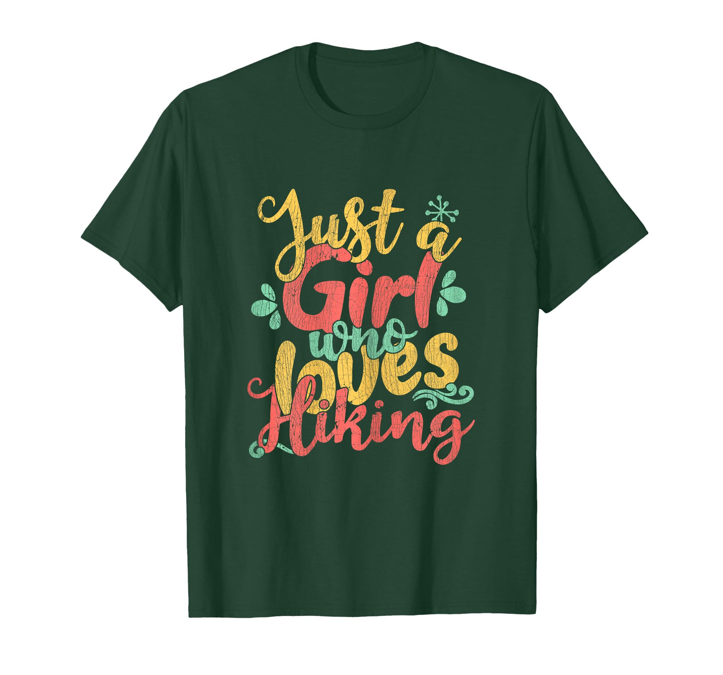 Just A Girl Who Loves Hiking Gift T-Shirt