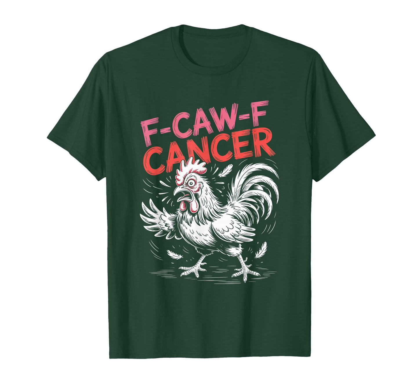 F-Caw-F Cancer Breast Cancer Awareness Accessories T-Shirt