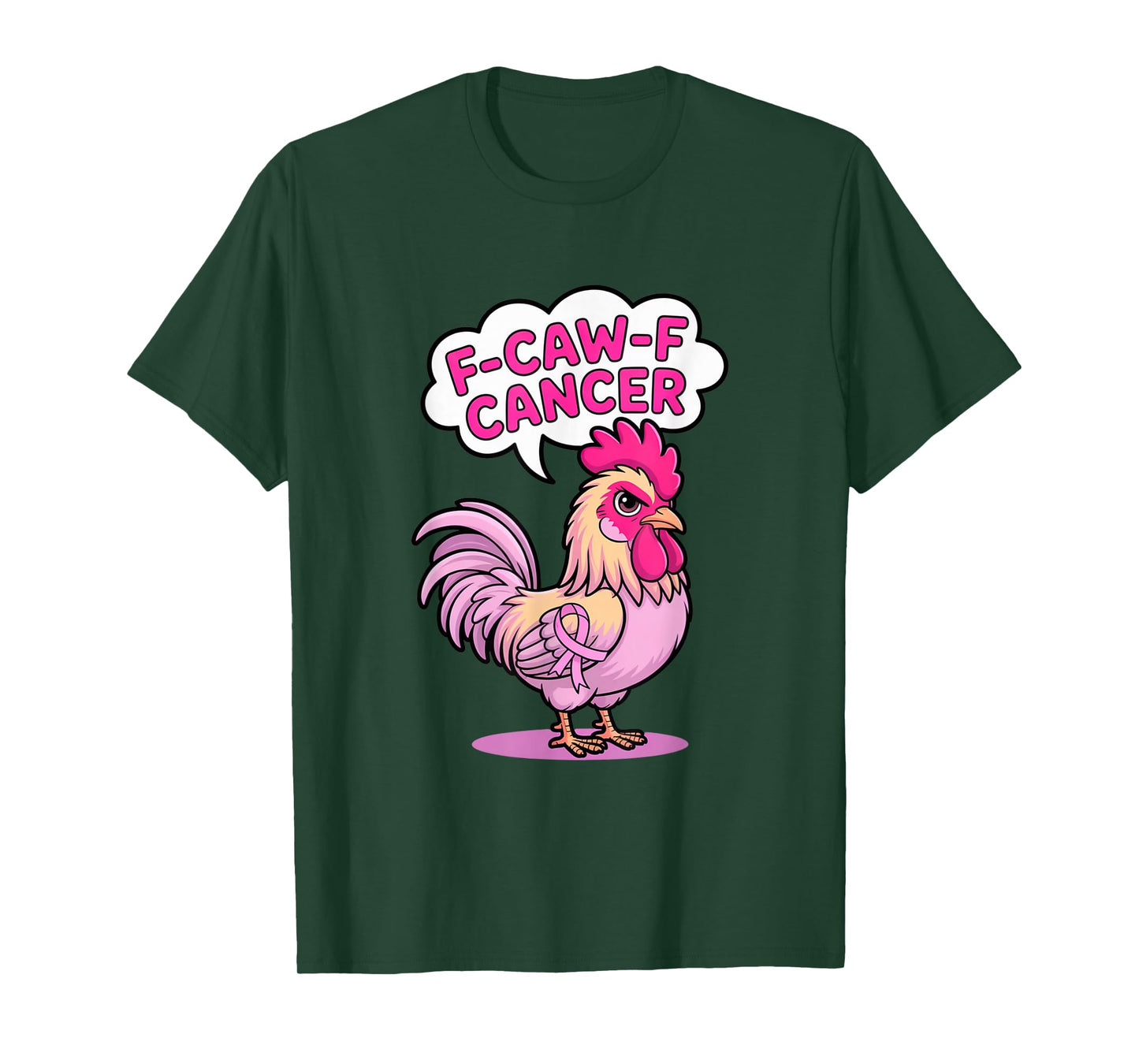 F-Caw-F Cancer Breast Cancer Awareness Accessories T-Shirt