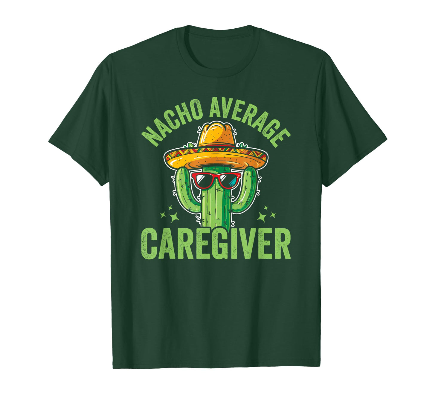 Nacho Average Caregiver Caregiving Nursing Caretaker Nurse T-Shirt, Small, Black