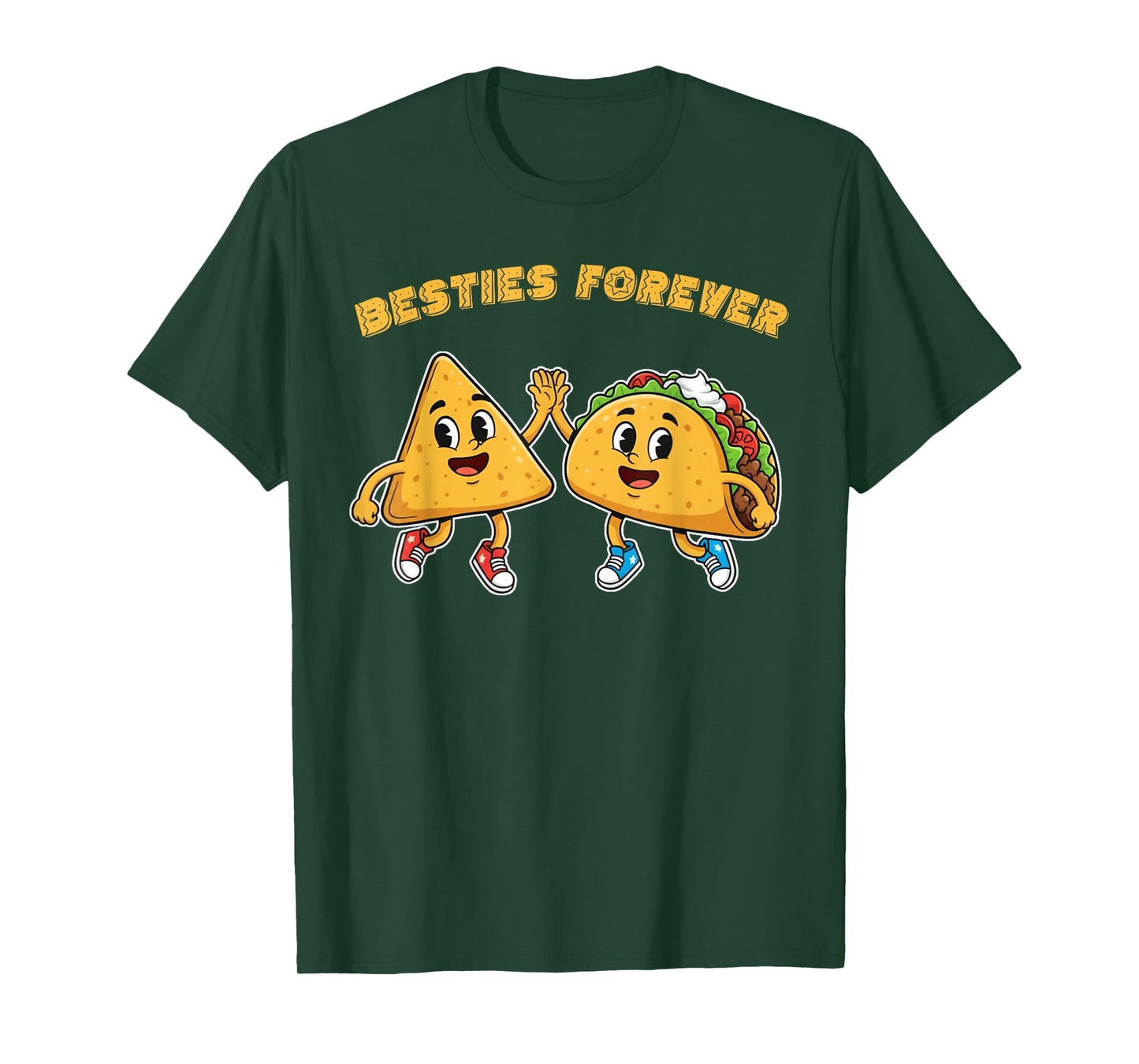 Besties Forever Nachos Tacos Kawaii for Men Women Kids T-Shirt