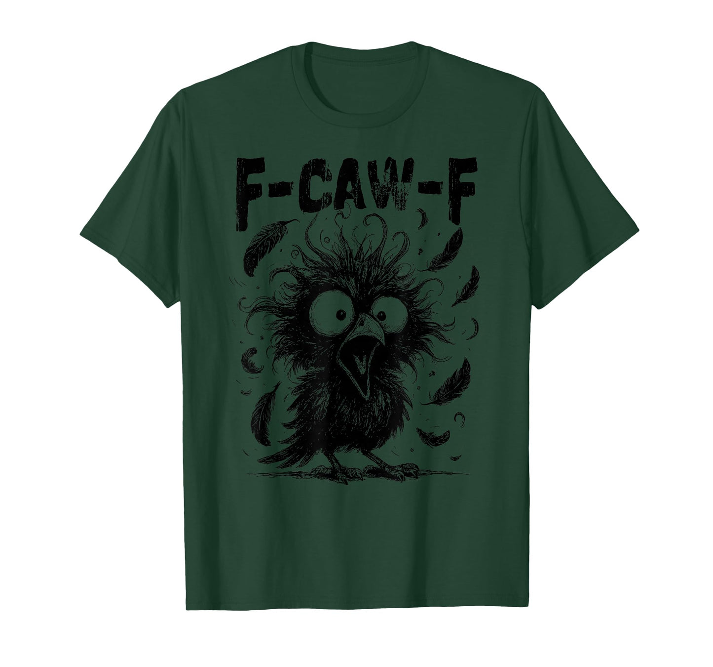 F-Caw-F Crow. Funny Fcawf Grumpy Bird Humor Retro T-Shirt