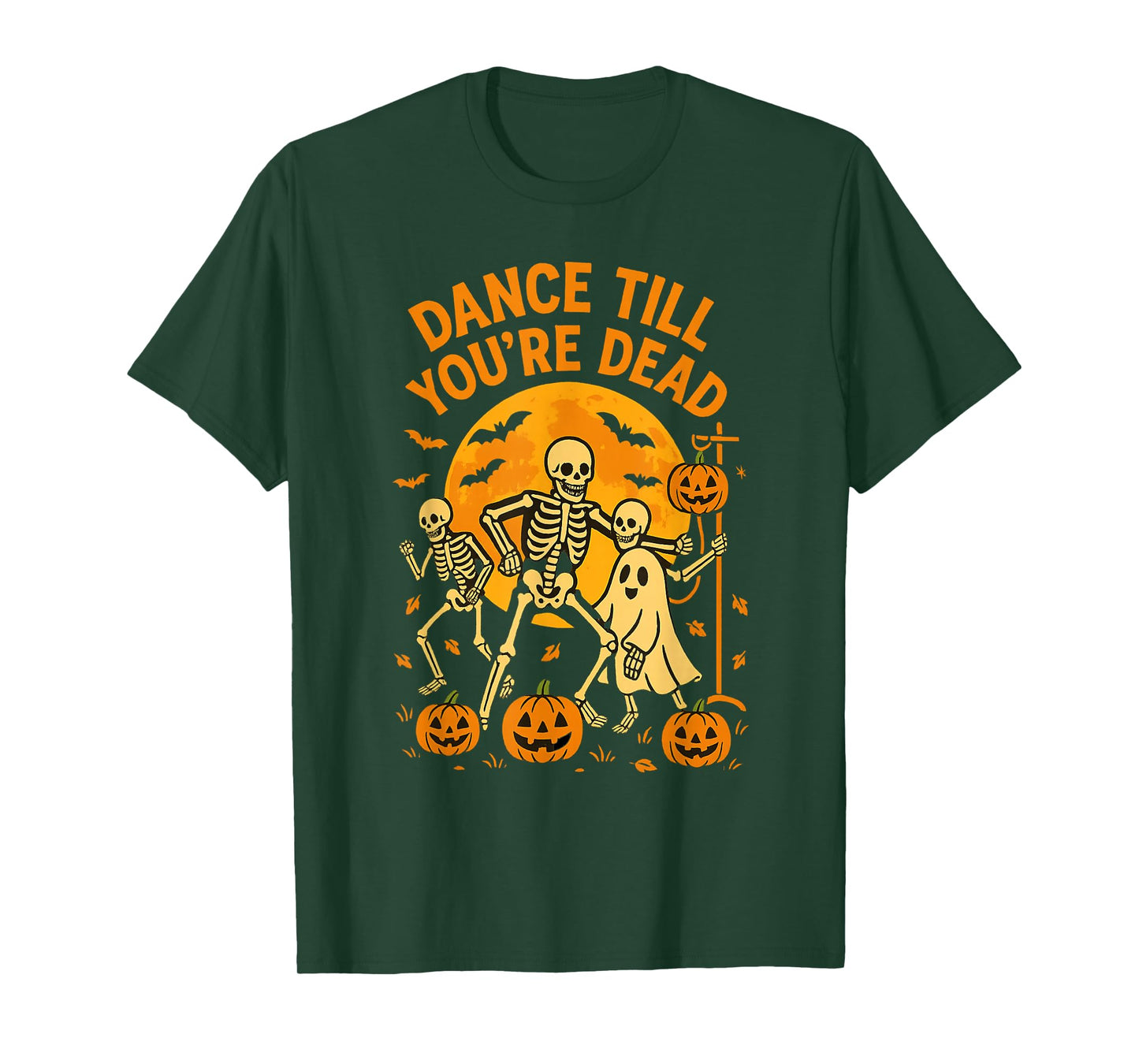 Halloween Dance Till You’re Dead Funny Skeleton T-Shirt