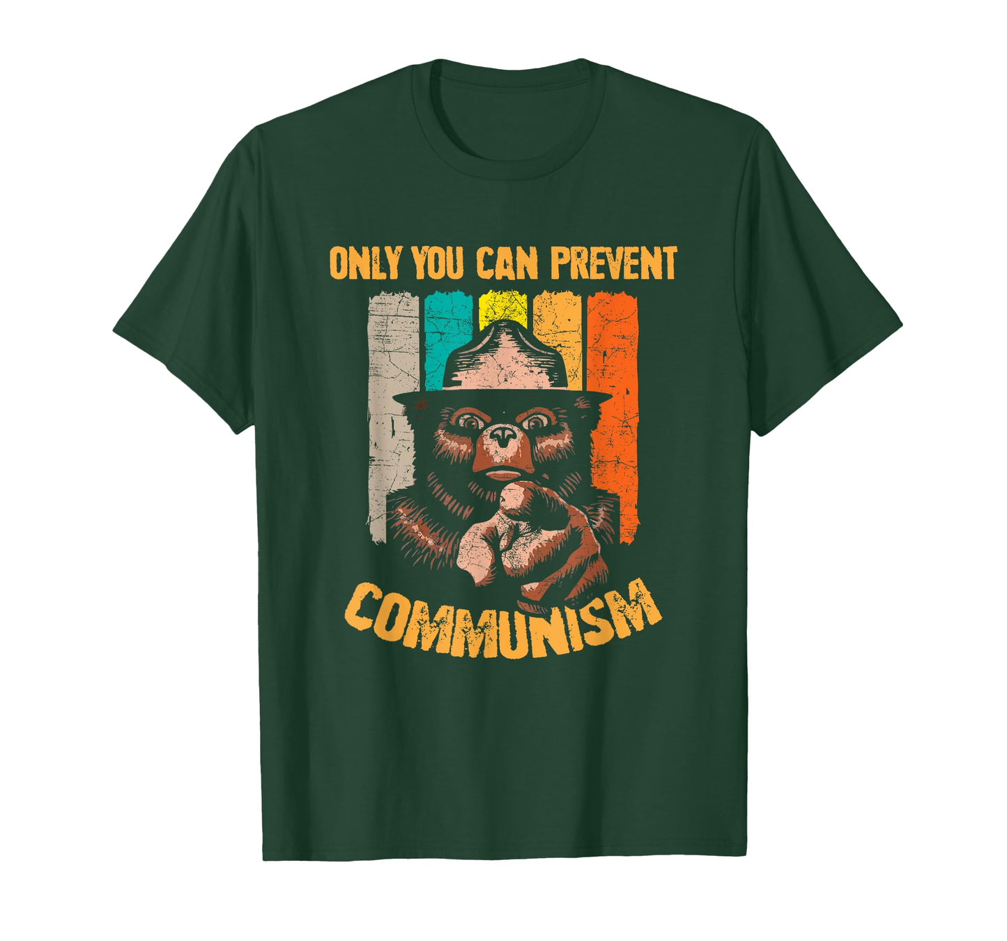 Only You Can Prevent Communism Funny Camping Bear T-Shirt
