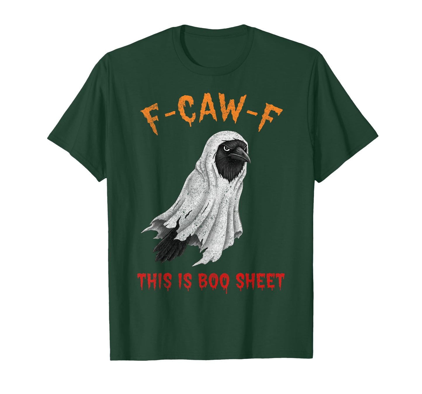 F-Caw-F This is Boo Sheet Ghost Halloween Costume Funny T-Shirt