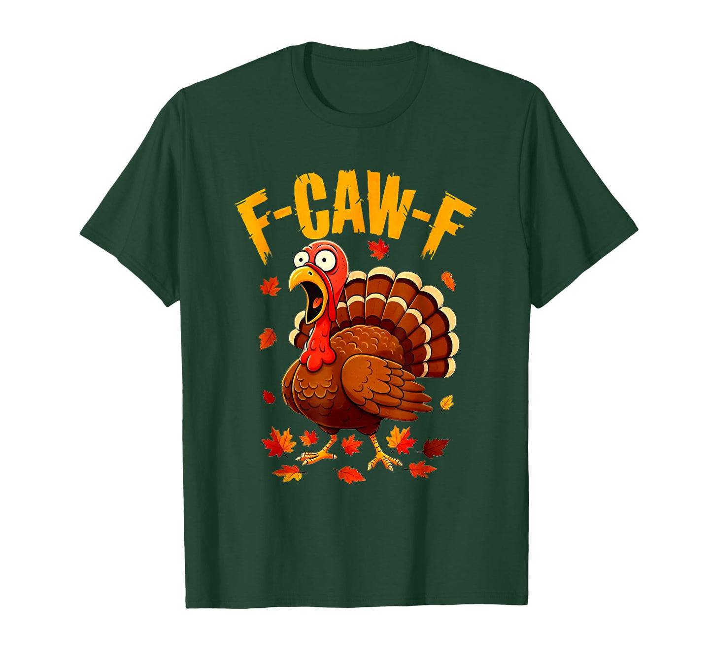 F Caw F Turkey Funny Meme Thanksgiving T-Shirt
