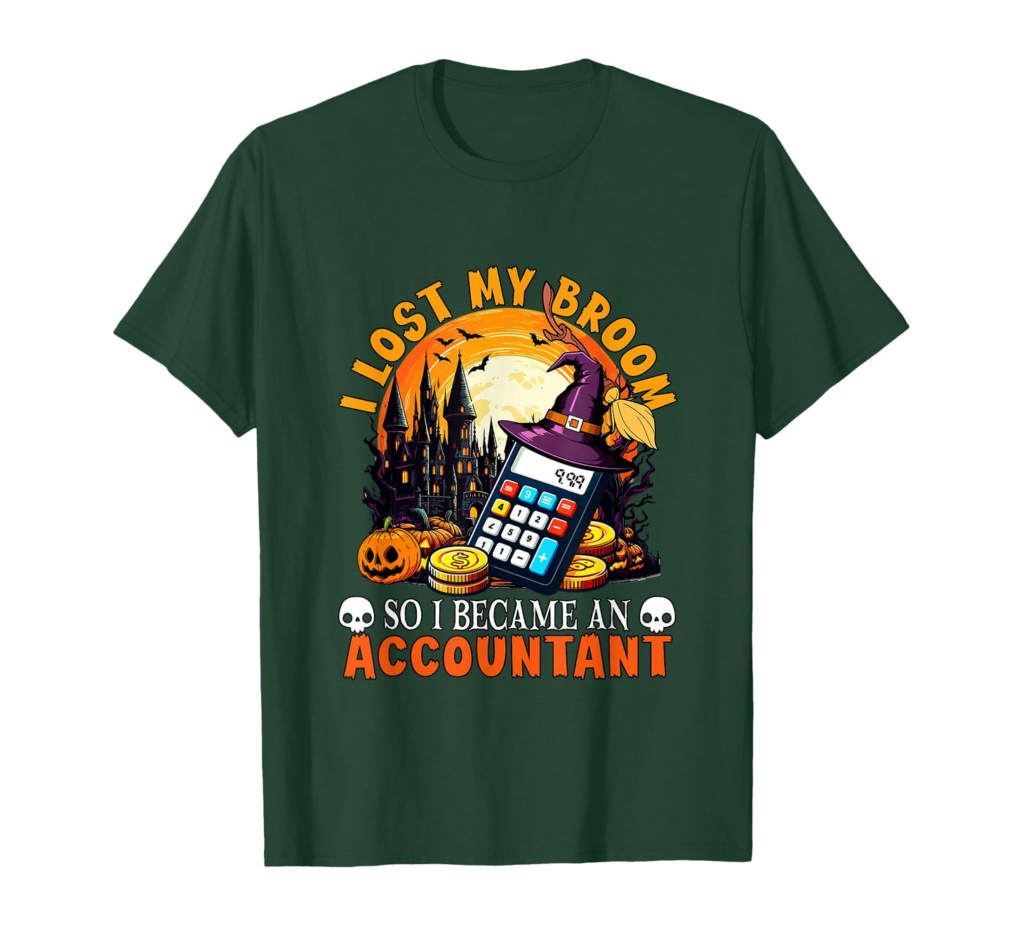 Lost Broom So I Became an Accountant Halloween Witch Lover T-Shirt