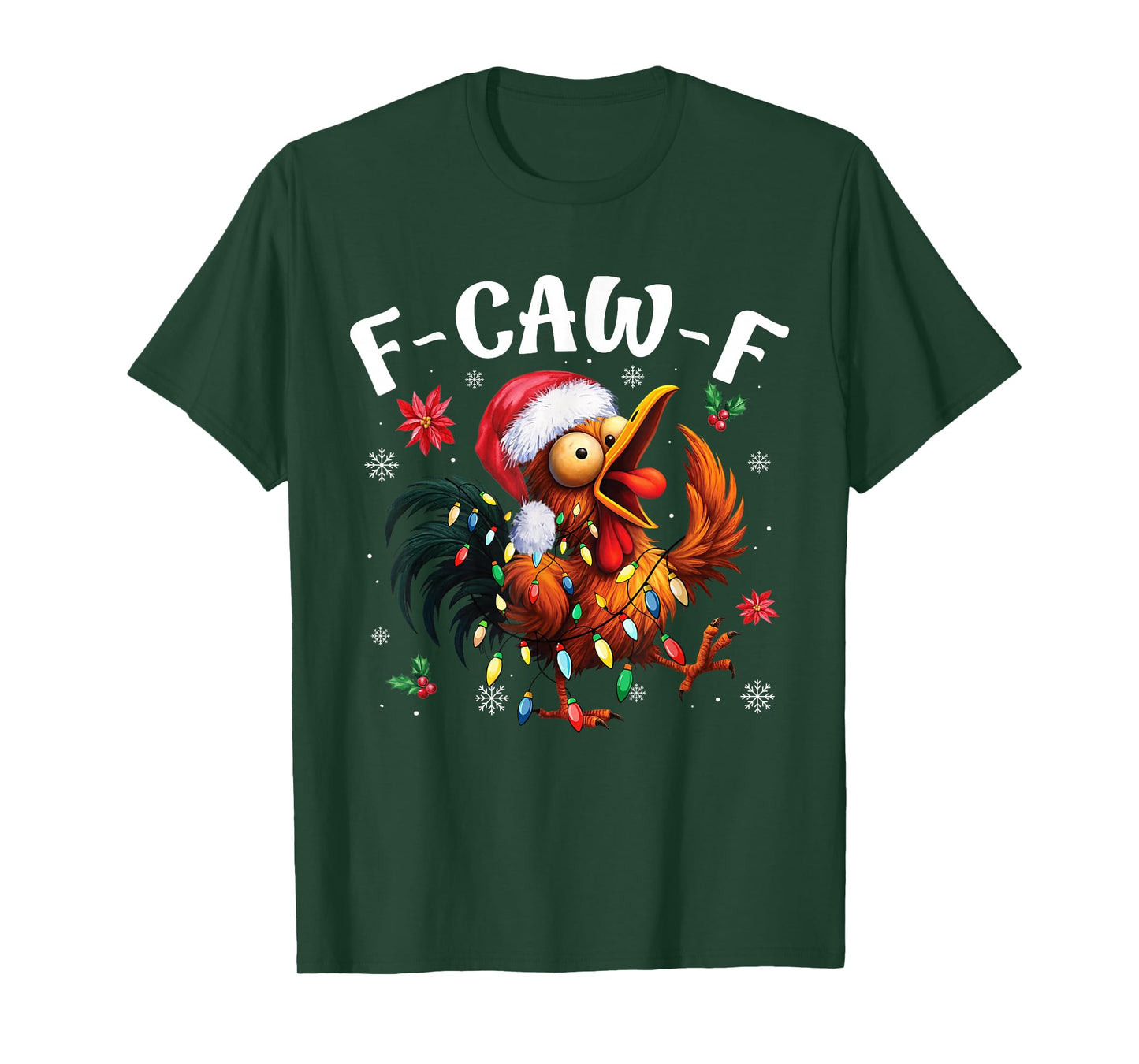 Chicken Humor F-Caw-F Funny Christmas Lights Santa Hat T-Shirt