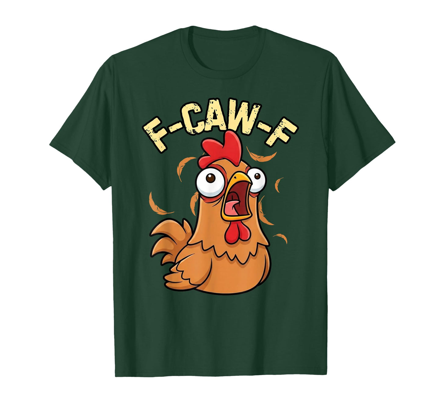Funny Rooster Antisocial Chicken F-Caw-F T-Shirt