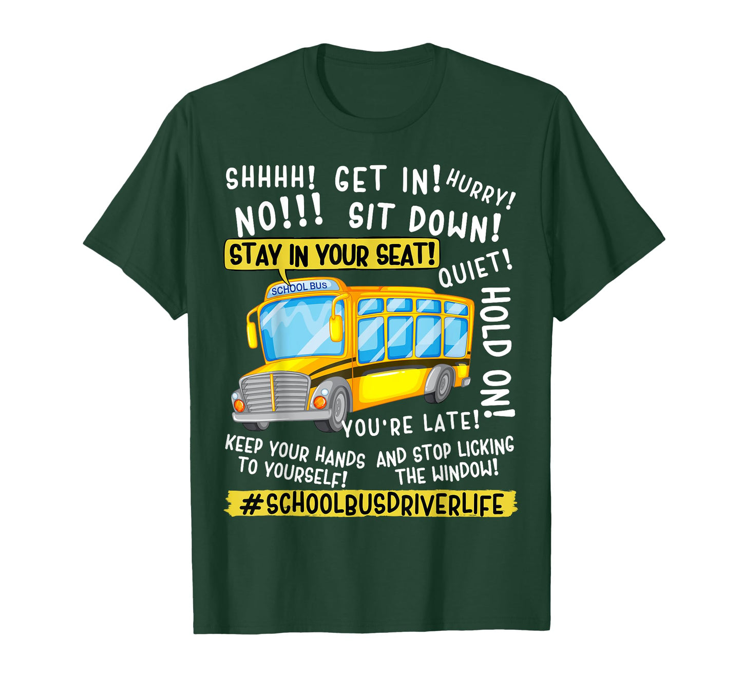Funny School Bus Driver Life Last Day Of School Teacher Kids T-Shirt