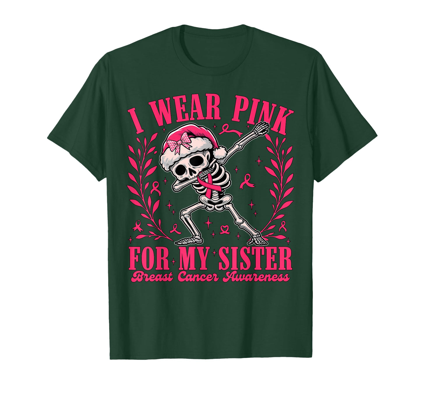 I Wear Pink for Sister Ribbon Skeleton Breast Cancer Women T-Shirt