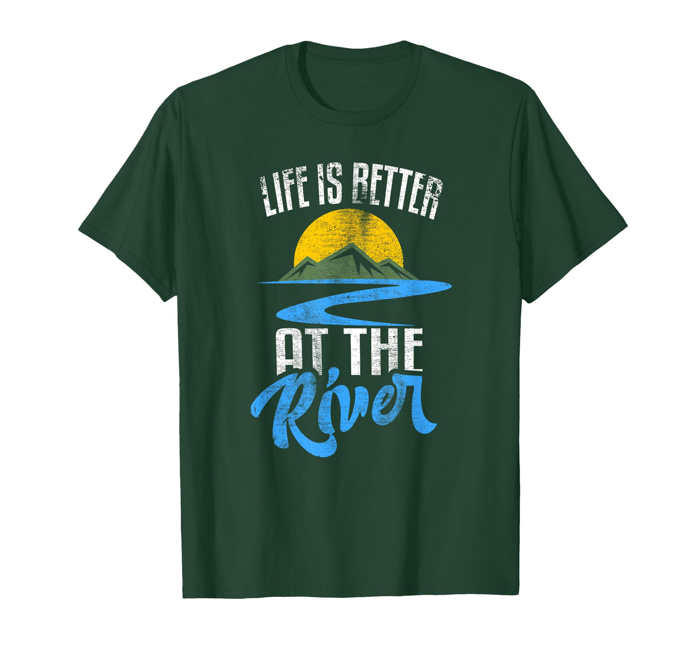 Life Is Better At The River Nature Lover Camping Gift T-Shirt