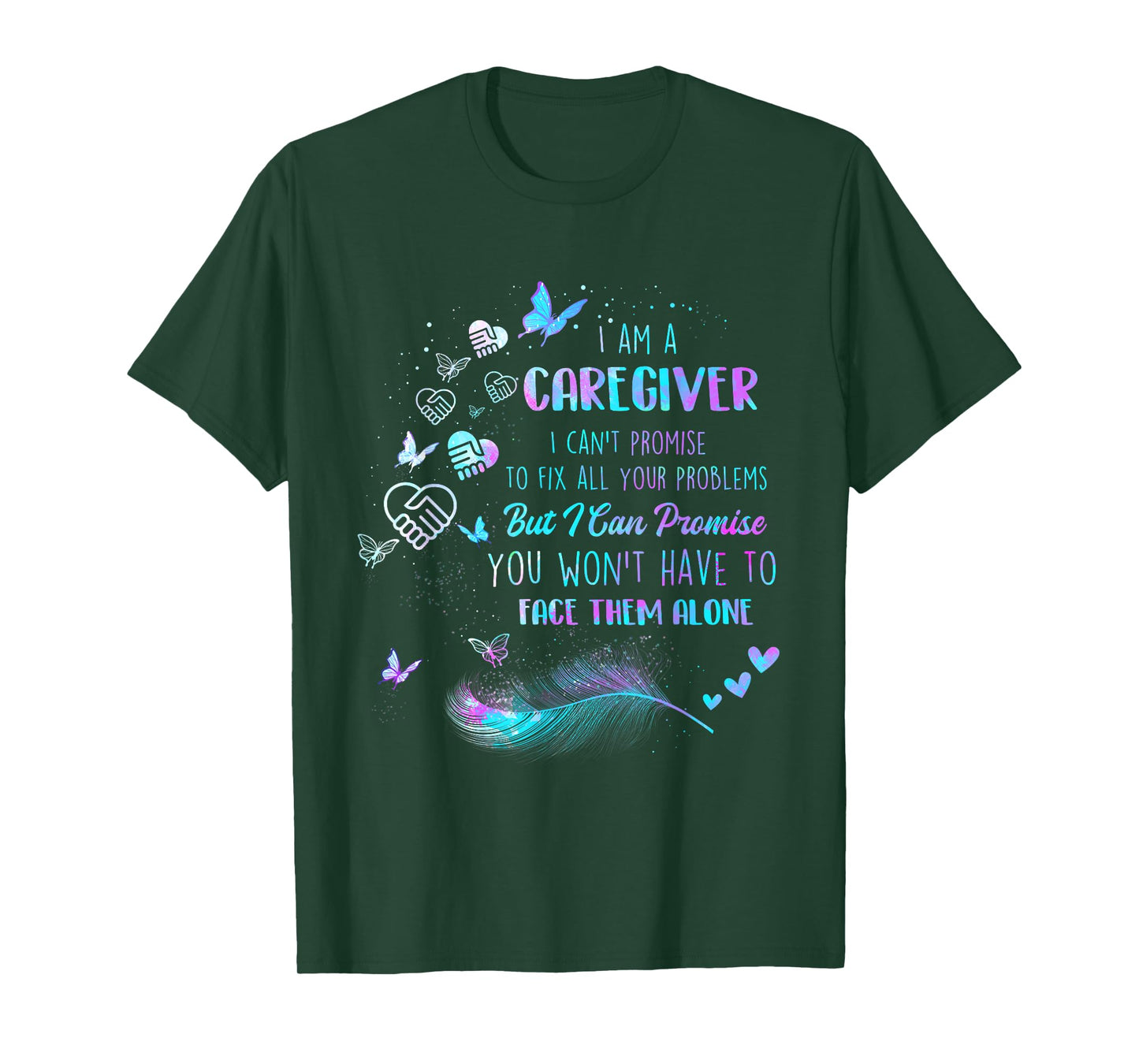 Funny Caregiving Shirts I Am A Caregiver I Can't Promise - Nurse Caregiving Carer T-Shirt