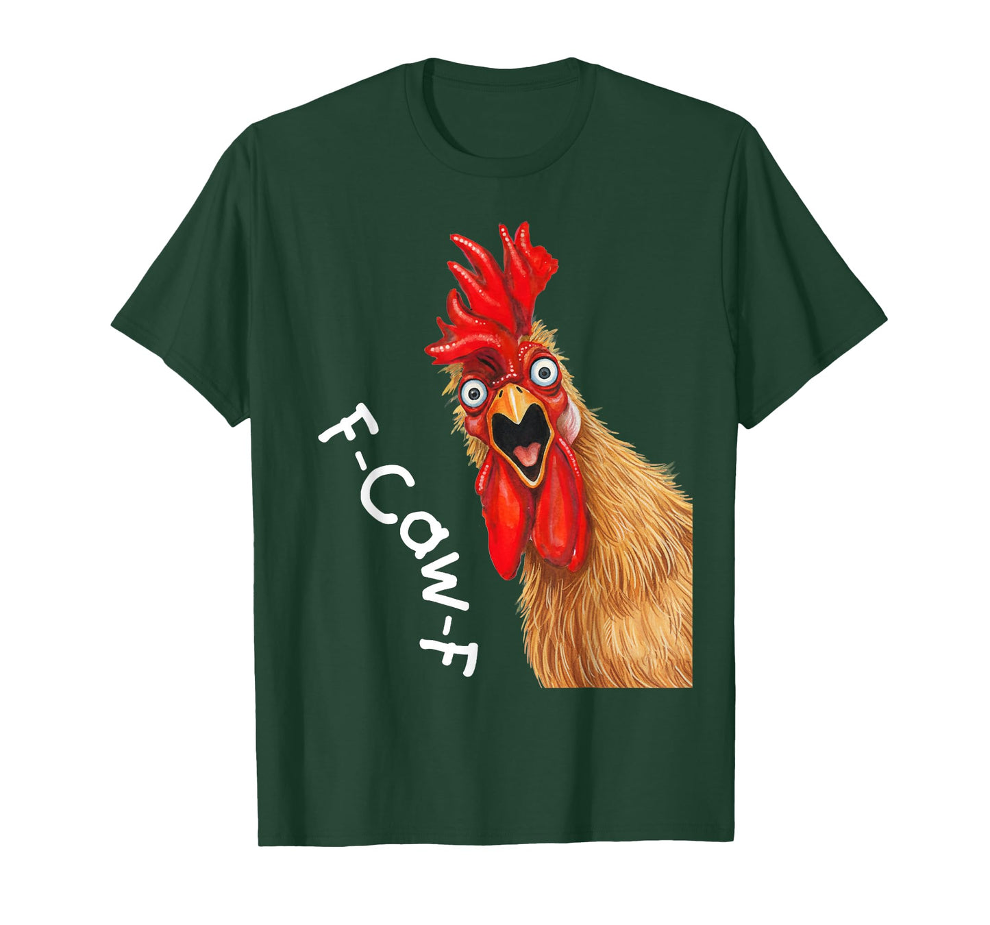 Funny F-Caw-F Chicken Cute Chicken Men Women T-Shirt