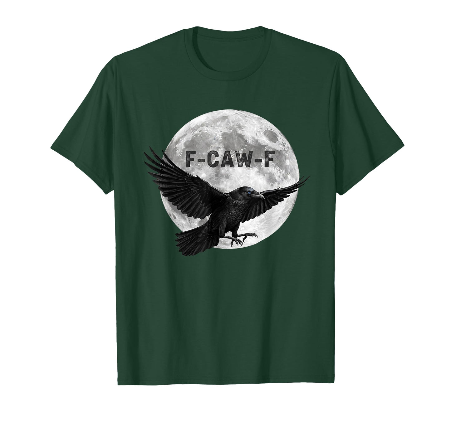 Funny F CAW F Crow T-Shirt
