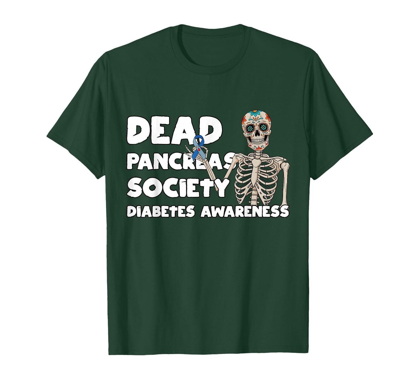 Dead Pancreas Society Diabetes Dia De Los Muertos Skeleton T-Shirt