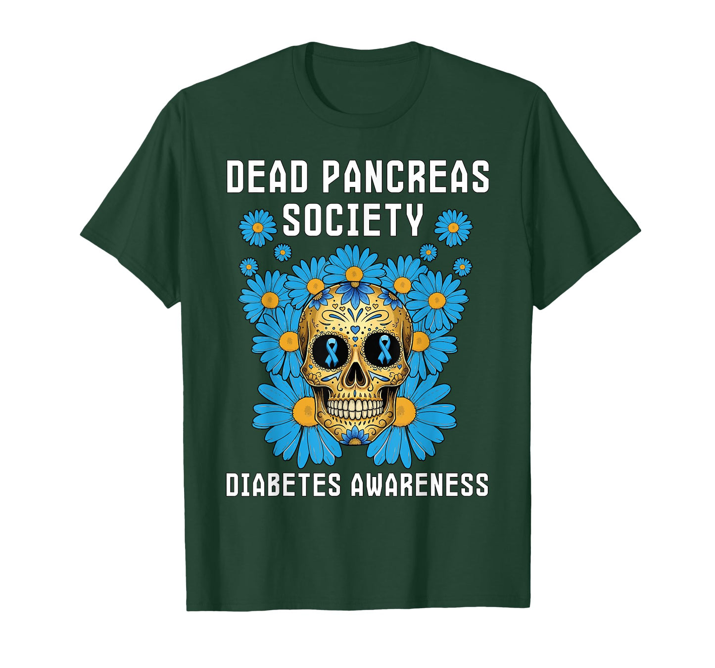Dead Pancreas Society Diabetes Awareness Sugar Skull T-Shirt