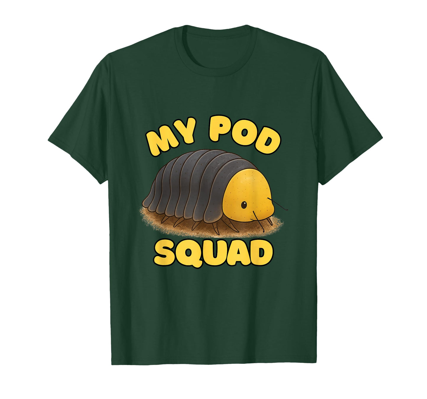 My Pod Squad Isopod Design – Cute Bug Lover Gift T-Shirt