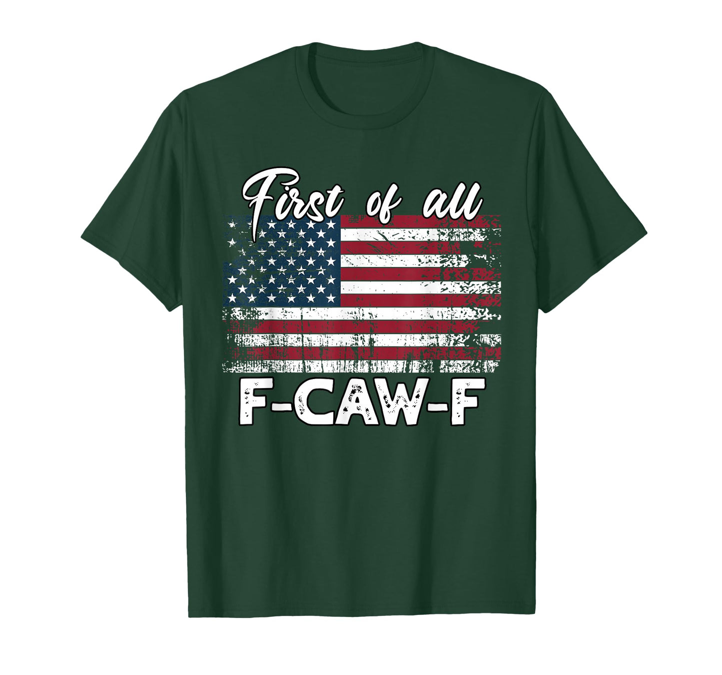 Funny F-CAW-F American FCAWF US Flag F-Caw-F T-Shirt