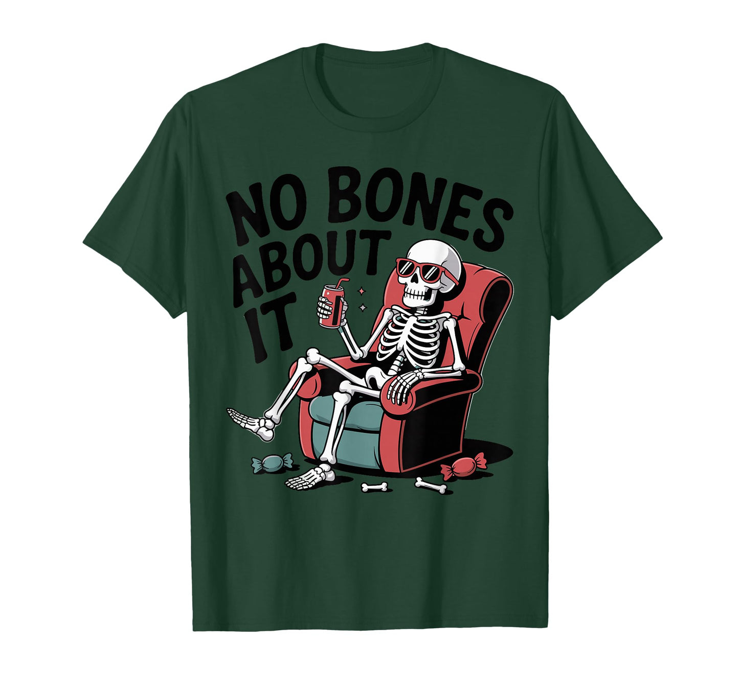 No Bones About It Recliner Skeleton Humor T-Shirt