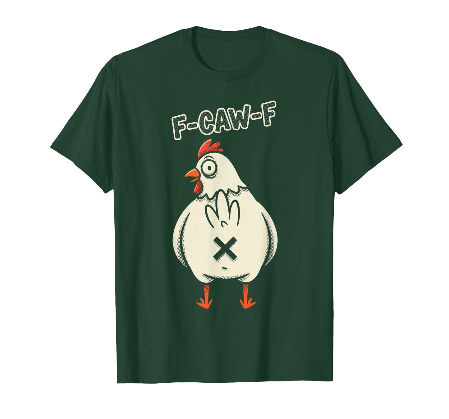F Caw F Rooster T-Shirt