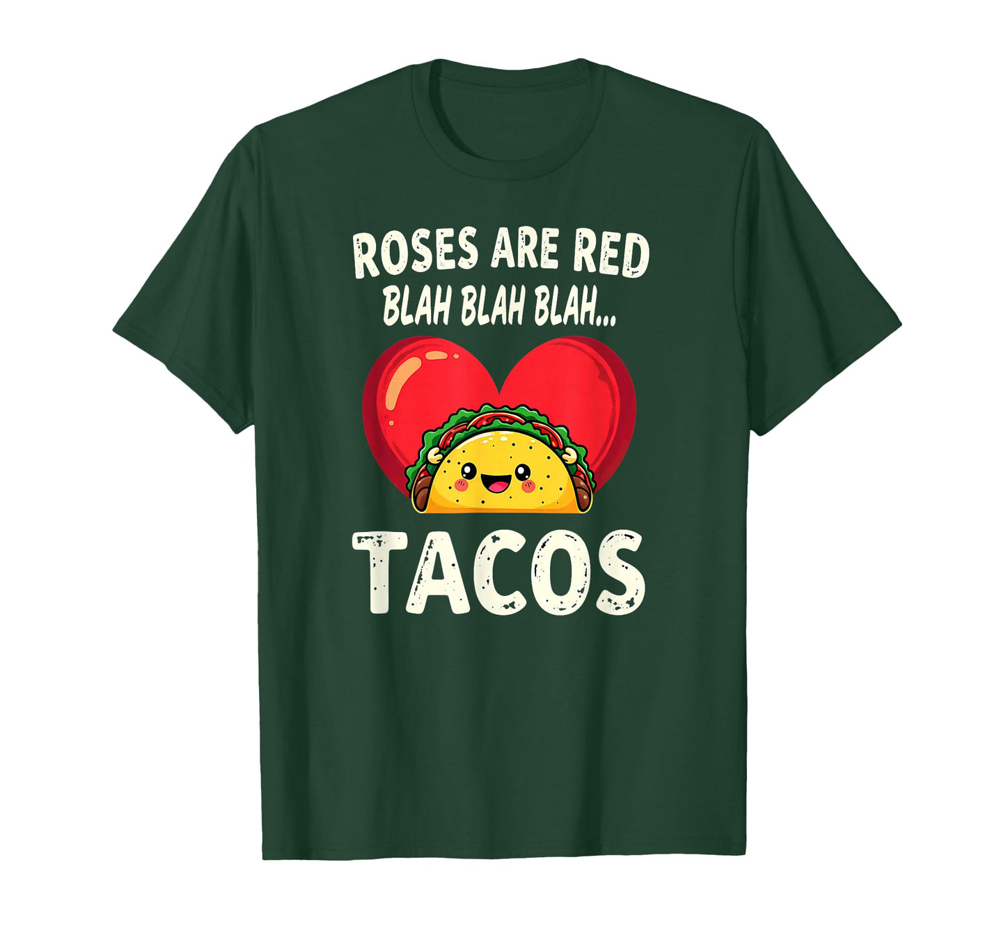 Humor Roses are Red Blah Tacos T-Shirt