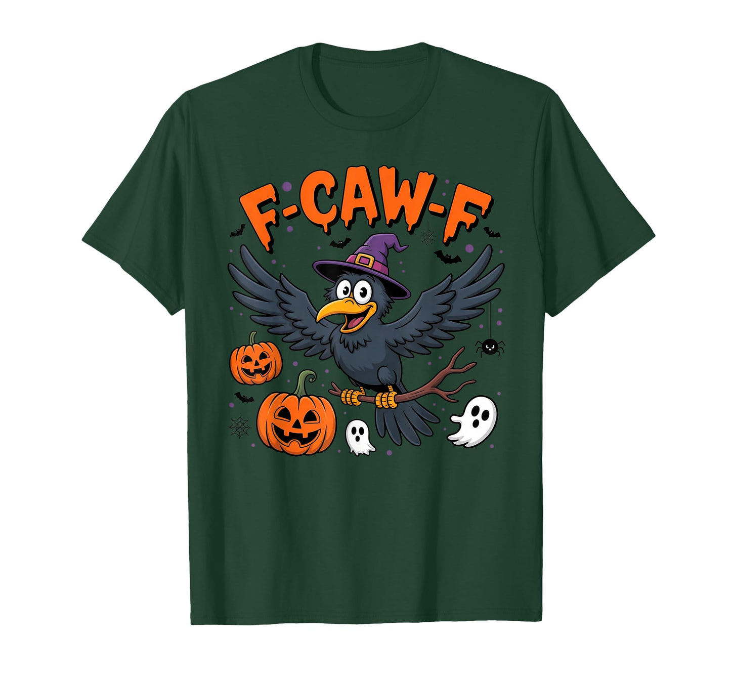 F-Caw-F Crow Funny Halloween Witch Hat Pumpkin Ghost Costume T-Shirt