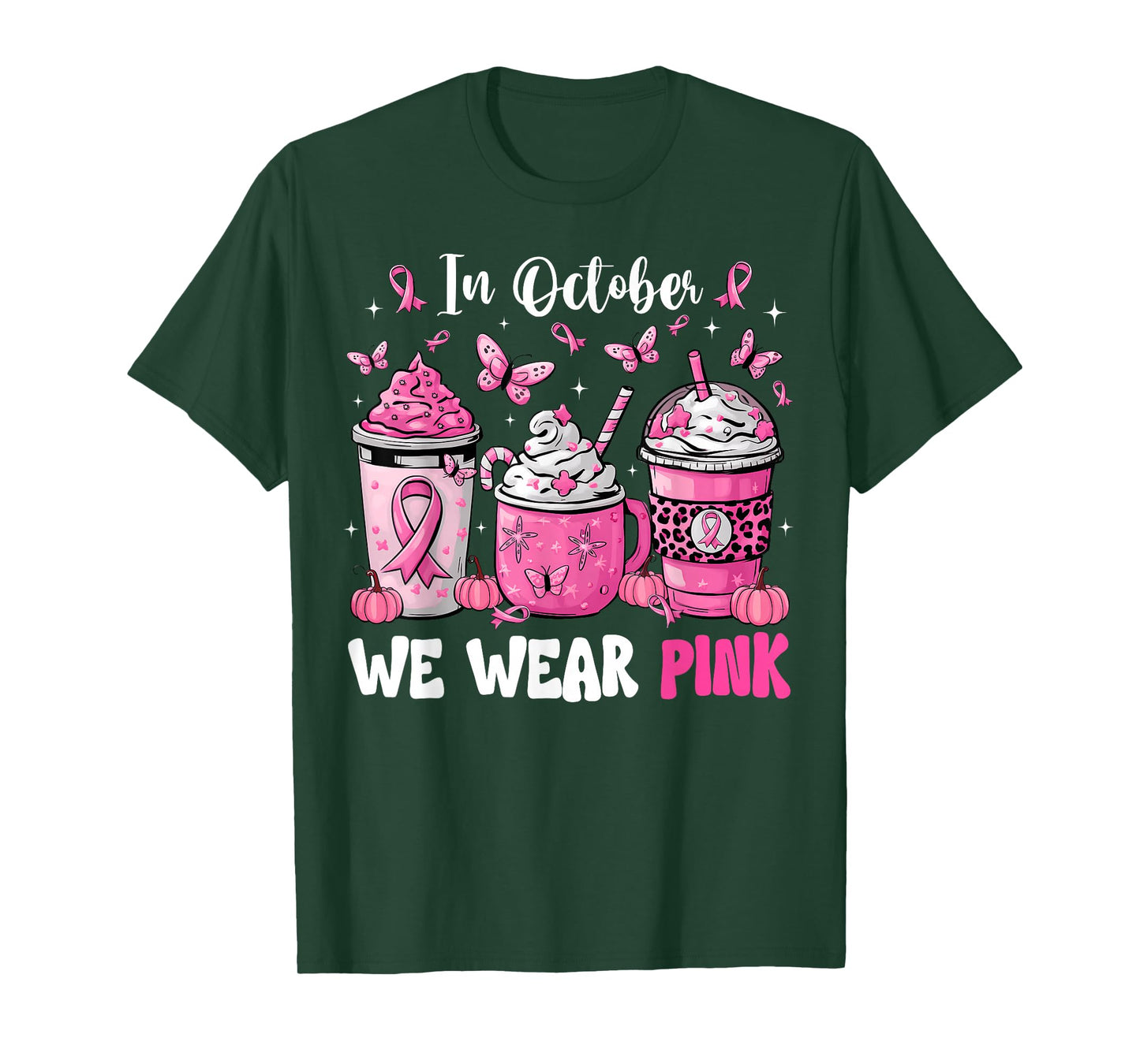 In October We Wear Pink Coffee Cup Breast Cancer Awareness T-Shirt