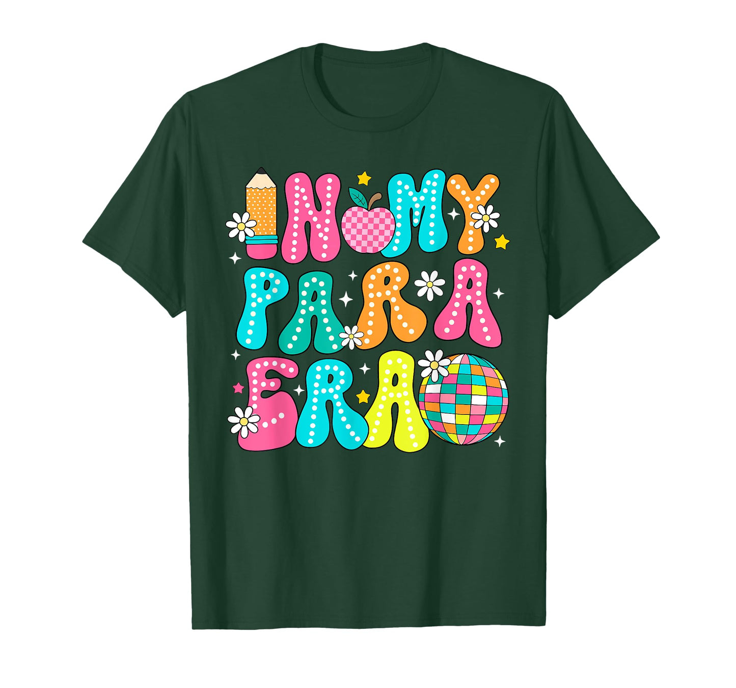 In My Para Era Teacher First Day Of School Back To School T-Shirt