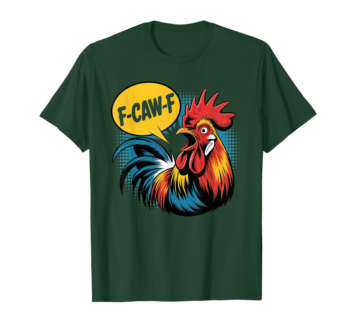 F-CAW-F Funny Angry Rooster Humor Graphic Tee T-Shirt