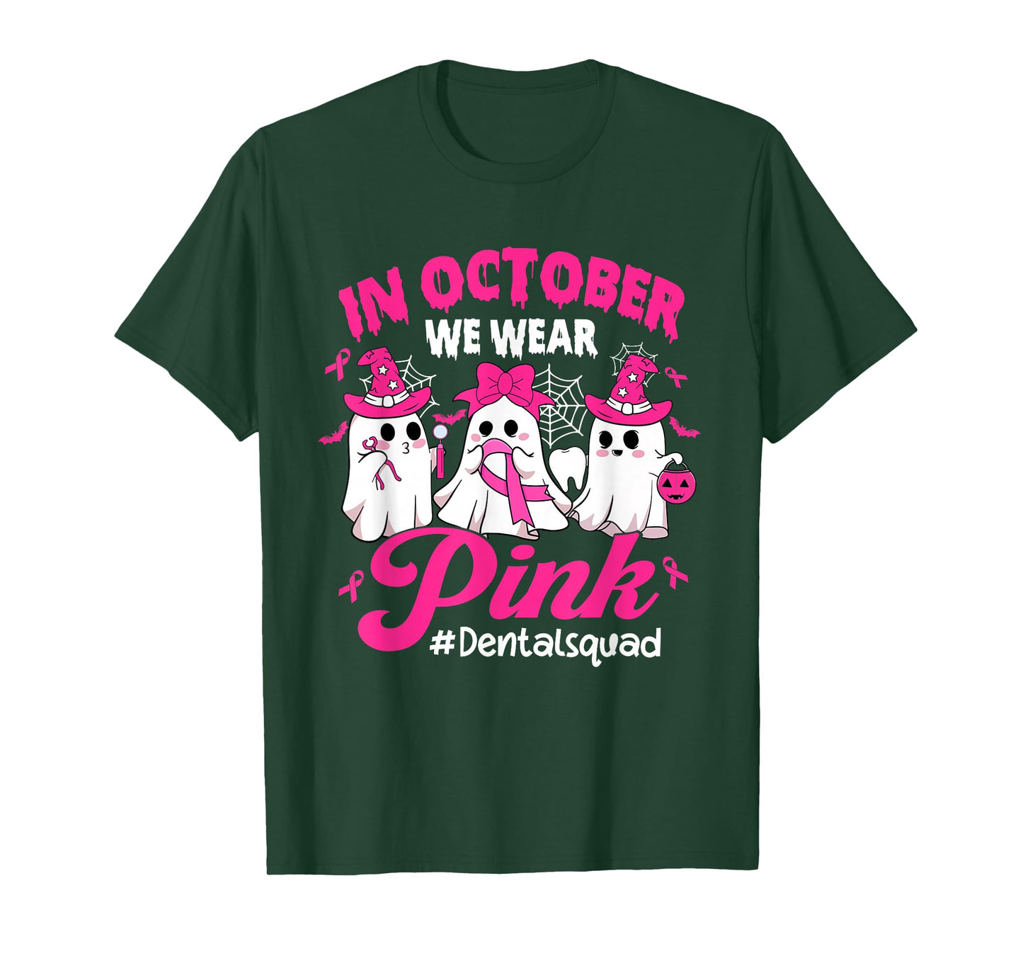 in October We Wear Pink Dental Squad Tooth Breast Cancer T-Shirt