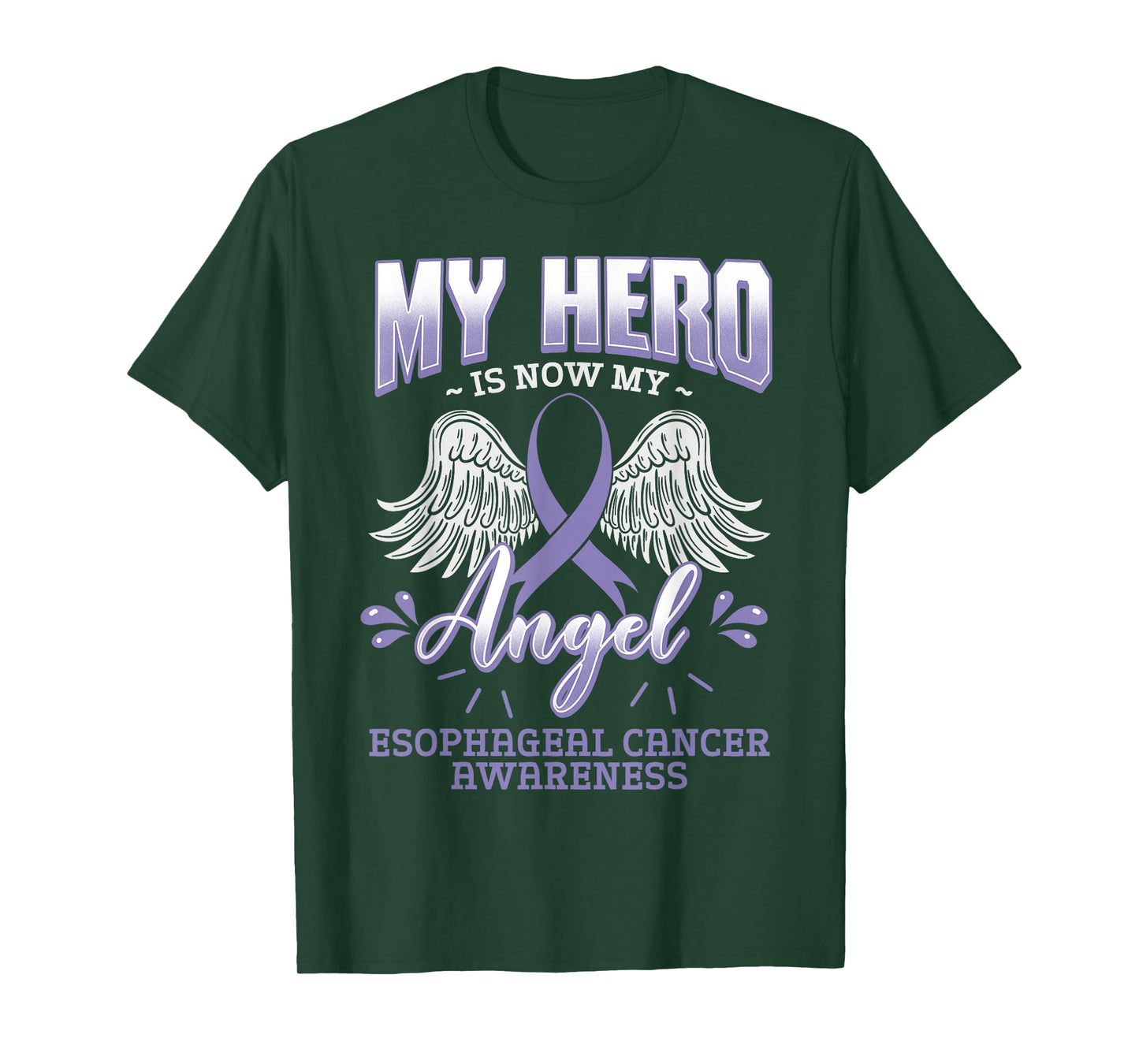 My Hero Is Now My Angel Esophageal Cancer Awareness Warrior T-Shirt