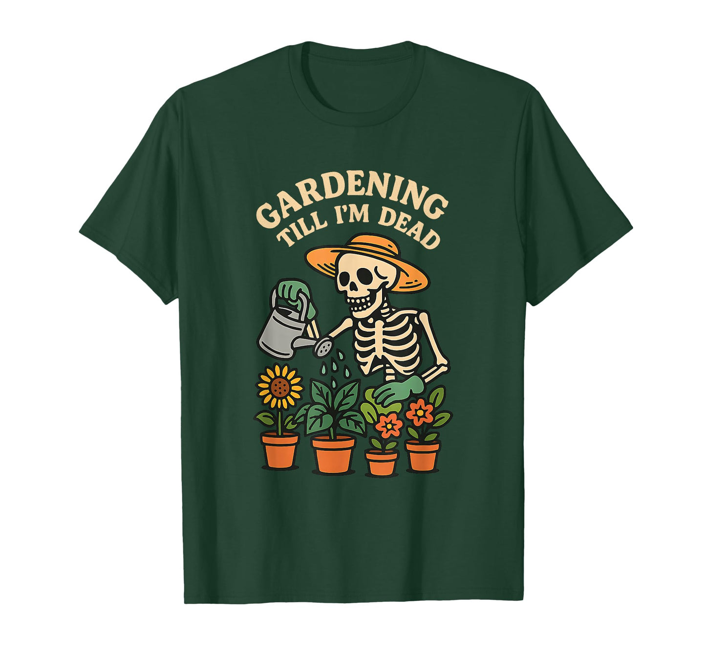Gardening Till I'm Dead Skeleton Gardener Plant Halloween T-Shirt