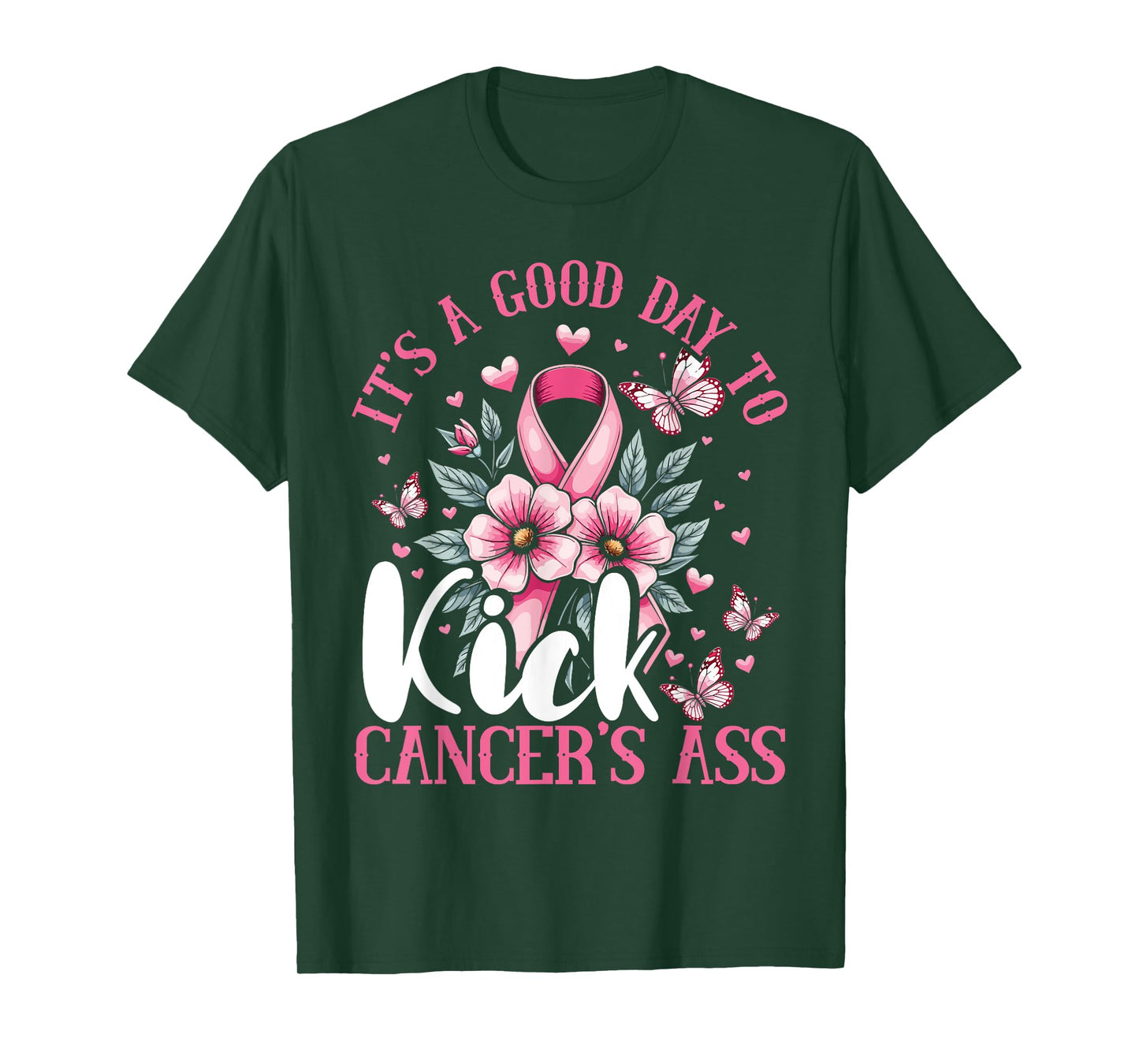 Breast Cancer Awareness, Kick Cancer's Ass, Positive Message T-Shirt