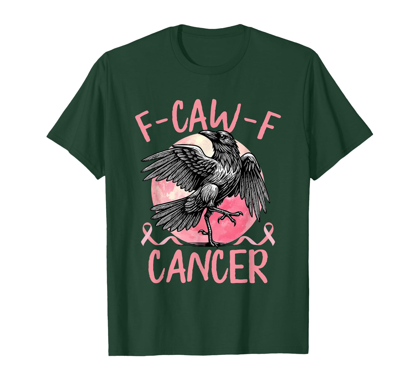 F CAW F Cancer Breast Cancer Awareness Pink Ribbon Raven T-Shirt