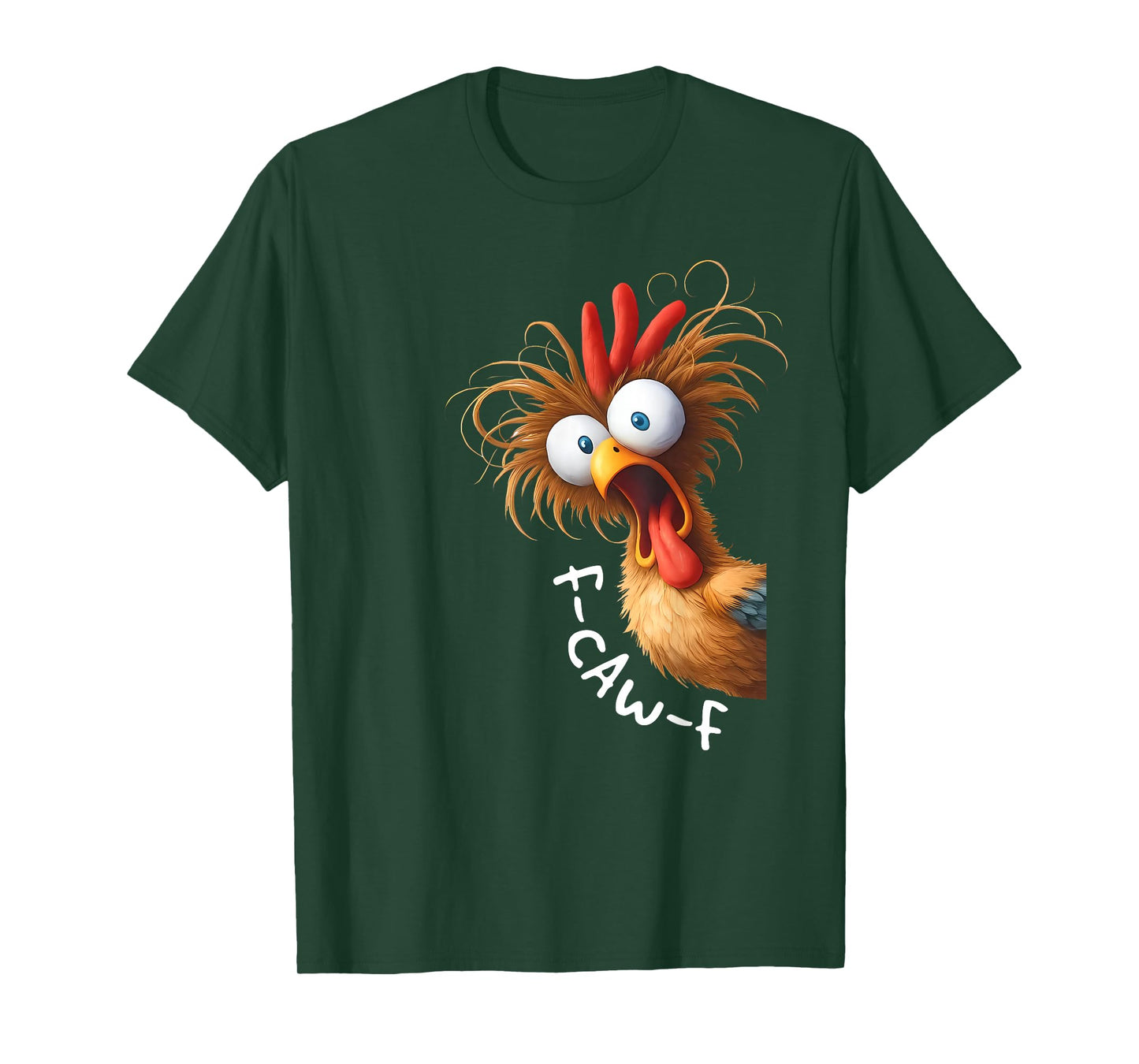 F-Caw-F Funny Chicken Humor F Caw F Quote Rooster Meme T-Shirt