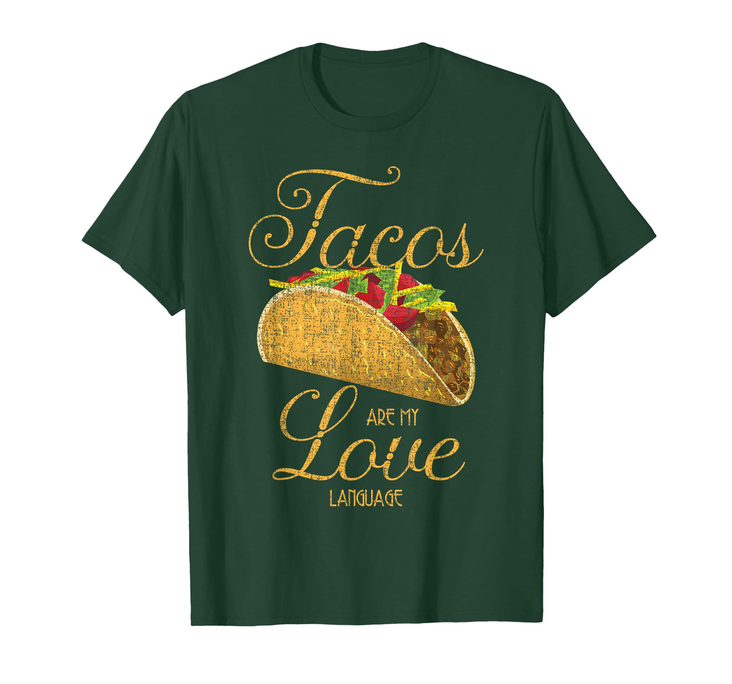 Funny Taco Tuesday Mexican Tacos Are My Love Language T-Shirt