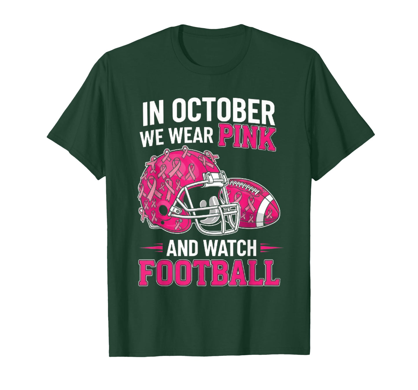 in October We Wear Pink Football Breast Cancer Awareness T-Shirt