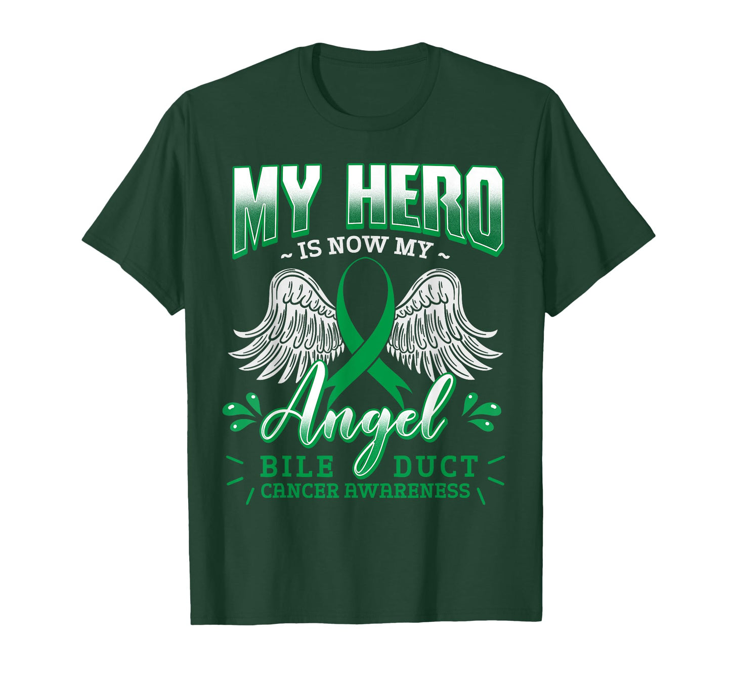 My Hero Is Now My Angel Bile Duct Cancer Awareness Warrior T-Shirt