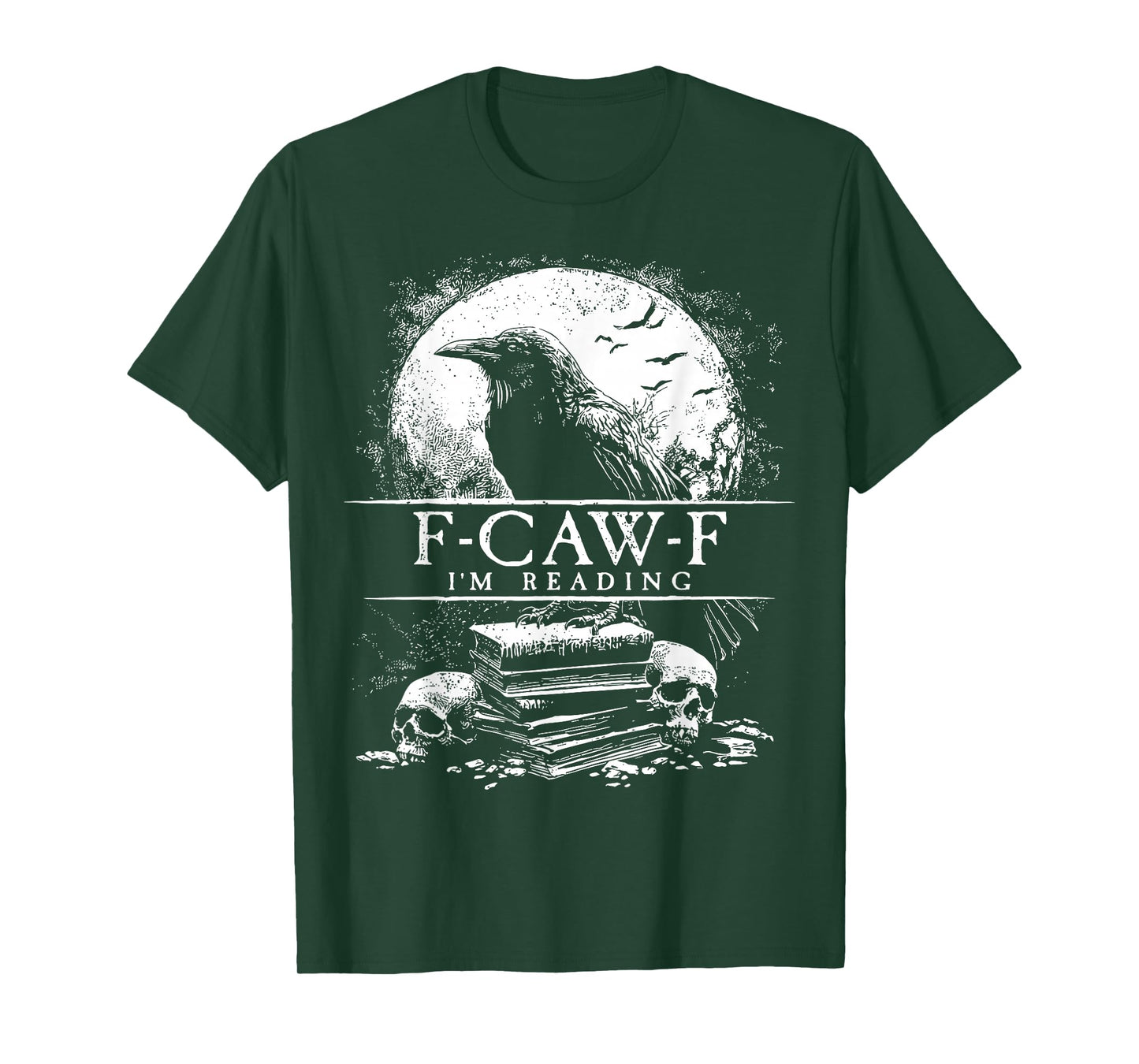 Funny F-Caw-F Books Skulls Gothic T-Shirt