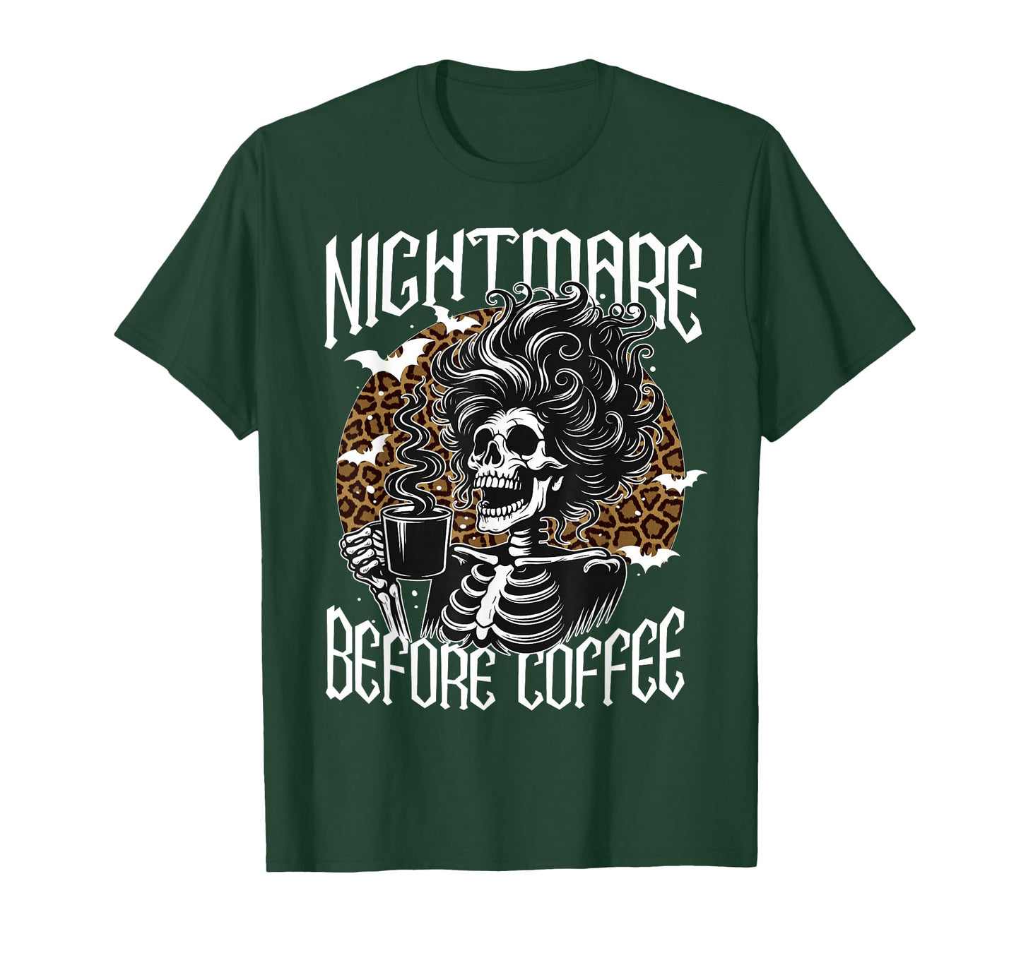 Nightmare Before Coffee Skeleton Messy Bun Halloween Costume T-Shirt