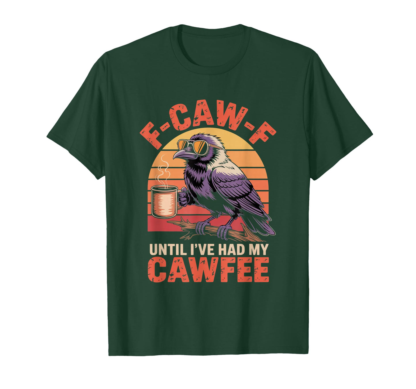 Funny Coffee Lover F-CAW-F Cawfee T-Shirt