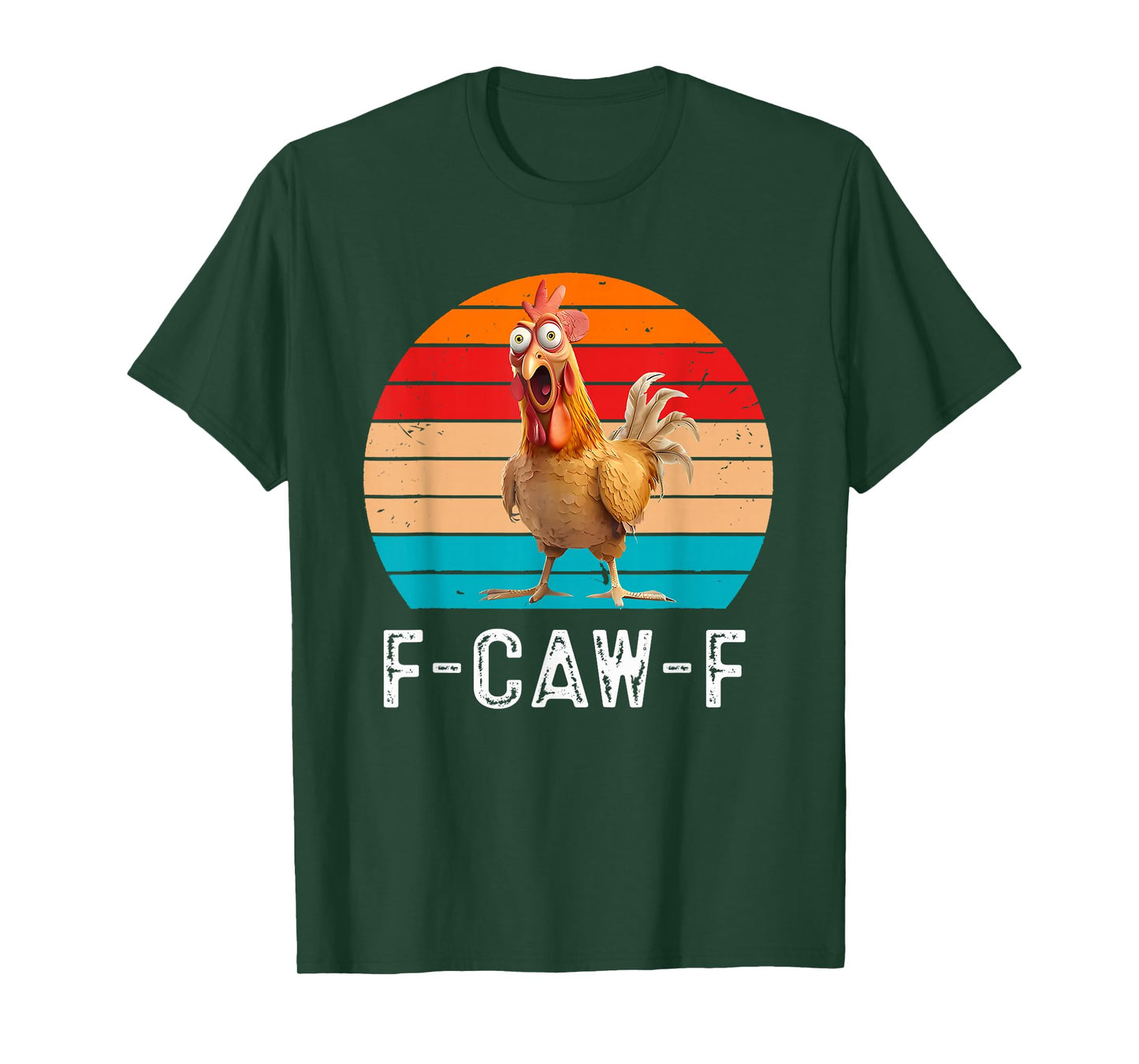 F-Caw-F Funny Chicken Humor F-Caw-F Quote Rooster Vintage T-Shirt