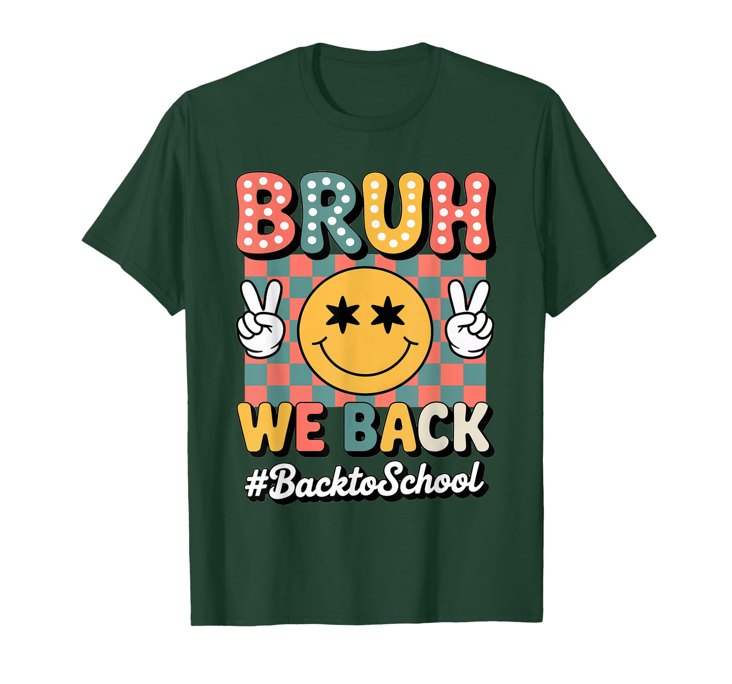 Bruh We Back Teachers Retro Back To School Boys Girls Kids T-Shirt